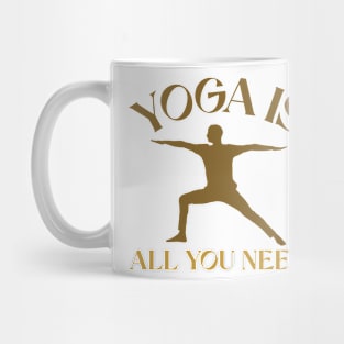 Yoga Is All You Need Yoga Instructor Mug